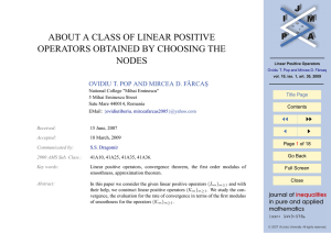 ABOUT A CLASS OF LINEAR POSITIVE OPERATORS OBTAINED BY CHOOSING THE NODES JJ