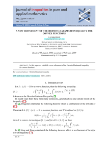A NEW REFINEMENT OF THE HERMITE-HADAMARD INEQUALITY FOR CONVEX FUNCTIONS G. ZABANDAN D