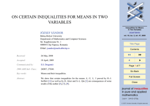 ON CERTAIN INEQUALITIES FOR MEANS IN TWO VARIABLES JÓZSEF SÁNDOR