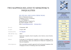 TWO MAPPINGS RELATED TO MINKOWSKI’S INEQUALITIES XIU-FEN MA AND LIANG-CHENG WANG