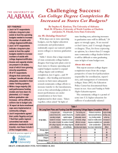 Challenging Success: Can College Degree Completion Be Increased as States Cut Budgets?