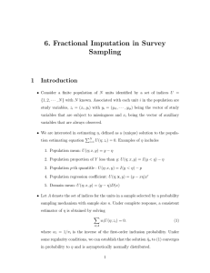 6. Fractional Imputation in Survey Sampling 1 Introduction