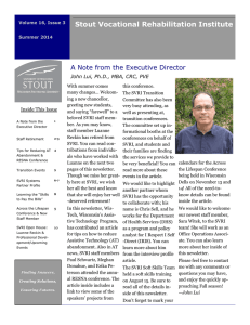 Stout Vocational Rehabilitation Institute A Note from the Executive Director