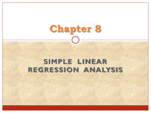 Chapter 8 SIMPLE  LINEAR REGRESSION  ANALYSIS