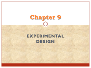 Chapter 9 EXPERIMENTAL DESIGN