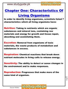Chapter One: Characteristics Of Living Organisms www.studyguide.pk