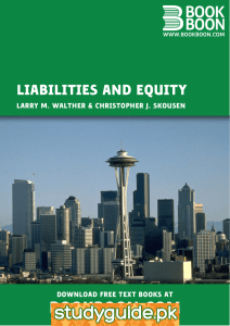 BOOKBOON.COM LIABILITIES AND EQUITY LARRY M. WALTHER &amp; CHRISTOPHER J. SKOUSEN