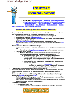 The Rates of Chemical Reactions  KEYWORDS: