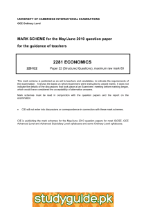 2281 ECONOMICS  MARK SCHEME for the May/June 2010 question paper