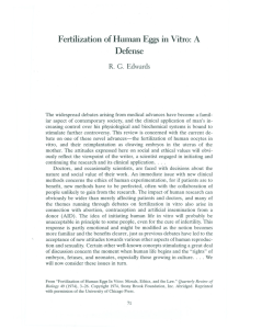 of Human Fertilization Eggs in Vitro: A Defense