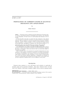 PROPAGATION OF COHERENT STATES IN QUANTUM MECHANICS AND APPLICATIONS by Didier Robert