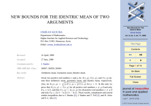 NEW BOUNDS FOR THE IDENTRIC MEAN OF TWO ARGUMENTS OMRAN KOUBA