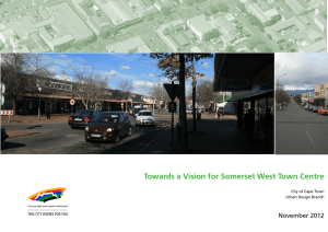 Towards a Vision for Somerset West Town Centre November 2012