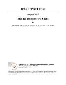 ICES REPORT 12-38 Blended Isogeometric Shells August 2012 by