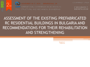 ASSESSMENT OF THE EXISTING PREFABRICATED RC RESIDENTIAL BUILDINGS IN BULGARIA AND