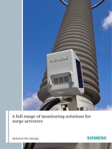 A full range of monitoring solutions for surge arresters Answers for energy.