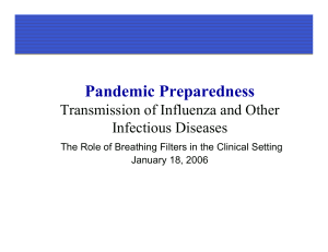 Pandemic Preparedness Transmission of Influenza and Other Infectious Diseases
