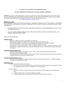 INCIDENT MANAGEMENT TEAM BRIEFING PAPER PACIFIC NORTHWEST INTERAGENCY ENGINE/TENDER AGREEMENT PURPOSE: