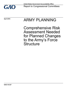 ARMY PLANNING Comprehensive Risk Assessment Needed for Planned Changes