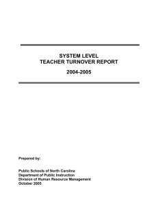 SYSTEM LEVEL TEACHER TURNOVER REPORT 2004-2005