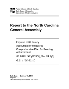 Report to the North Carolina General Assembly  Improve K-3 Literacy