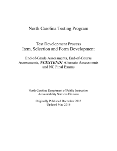 North Carolina Testing Program Item, Selection and Form Development Test Development Process