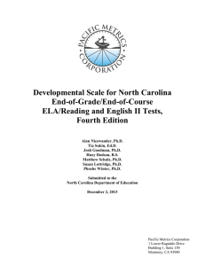 Developmental Scale for North Carolina End-of-Grade/End-of-Course ELA/Reading and English II Tests, Fourth Edition