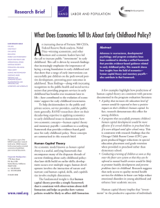 A What Does Economics Tell Us About Early Childhood Policy? Research Brief