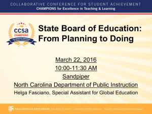 State Board of Education: From Planning to Doing March 22, 2016 10:00-11:30 AM