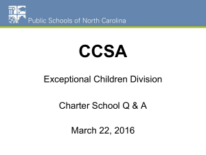 CCSA  Exceptional Children Division Charter School Q &amp; A