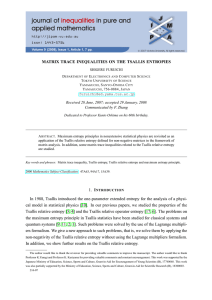MATRIX TRACE INEQUALITIES ON THE TSALLIS ENTROPIES Communicated by F. Zhang