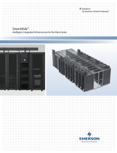 SmartAisle Intelligent, Integrated Infrastructure for the Data Center Solutions Business-Critical Continuity