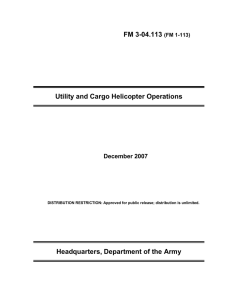 FM 3-04.113 Utility and Cargo Helicopter Operations Headquarters, Department of the Army