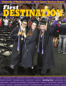 estination d First University of Northern Iowa •  2014 Career Services Report