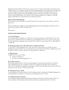 Beginning with the 2012-13 school year, seventy-seven (77) schools will... “priority schools.” In addition to forty (40) schools implementing a...