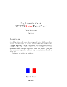 Flag Indentifier Circuit PC/CP220 Project Phase I Revised
