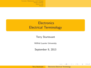 Electronics Electrical Terminology Terry Sturtevant September 9, 2013