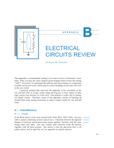 B ELECTRICAL CIRCUITS REVIEW by Bruce M. Fleischer