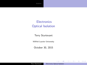 Electronics Optical Isolation Terry Sturtevant October 30, 2015