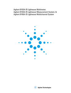 Agilent 8163A/B Lightwave Multimeter, Agilent 8164A/B Lightwave Measurement System, &amp;