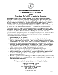 Documentation Guidelines for Attention Deficit Disorder Attention Deficit/Hyperactivity Disorder