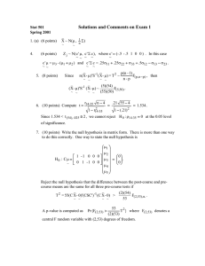 Solutions and Comments on Exam 1