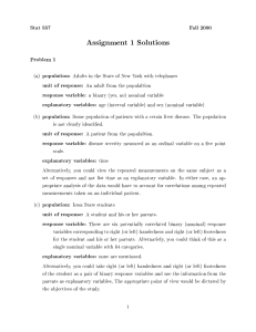 Assignment 1 Solutions Stat 557 Fall 2000 Problem 1