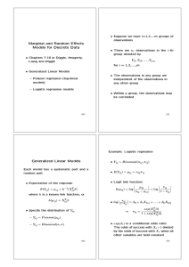 Marginal and Random Eﬀects Models for Discrete Data • n