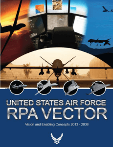 Vision and Enabling Concepts 2013–2038 Headquarters, United States Air Force i