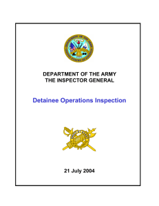 Detainee Operations Inspection DEPARTMENT OF THE ARMY THE INSPECTOR GENERAL 21 July 2004