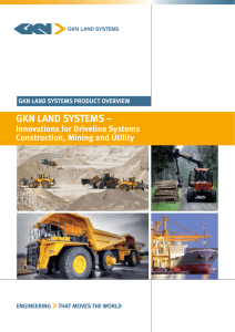 GKN LaNd SyStemS – Innovations for driveline Systems Construction, mining and Utility