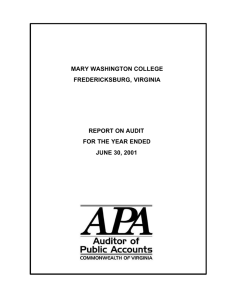 MARY WASHINGTON COLLEGE FREDERICKSBURG, VIRGINIA REPORT ON AUDIT FOR THE YEAR ENDED