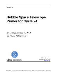 Hubble Space Telescope Primer for Cycle 24 An Introduction to the HST