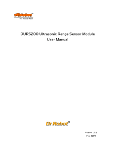 DUR5200 Ultrasonic Range Sensor Module User Manual Version: 1.0.2